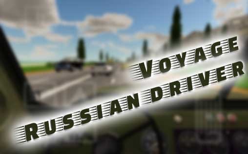 game pic for Voyage: Russian driver